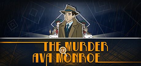 The Murder of Ava Monroe Game