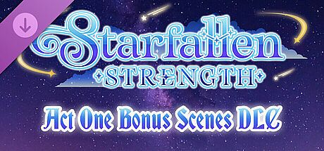 Starfallen: Strength - Act One Bonus Scenes DLC