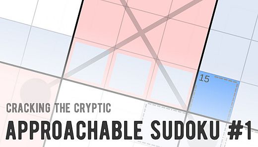 Cracking the Cryptic - Approachable Sudoku #1