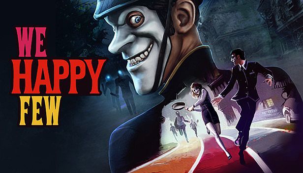 Buy We Happy Few