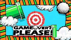 Game Over Please