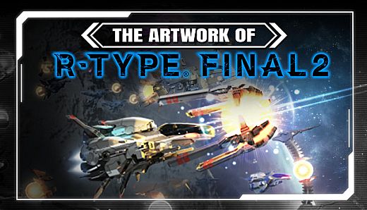 The Artwork of R-Type Final 2 - Art Book