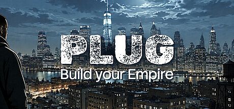 Plug: Build your Empire