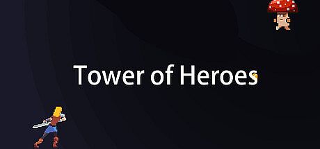 Tower of Heroes Game