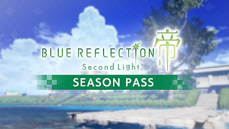 BLUE REFLECTION: Second Light - Season Pass DLC