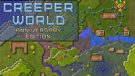 Creeper World: Anniversary Edition Game