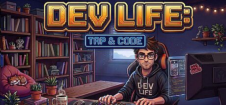 Dev Life: Tap & Code