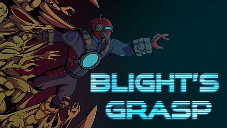 Blight's Grasp Game