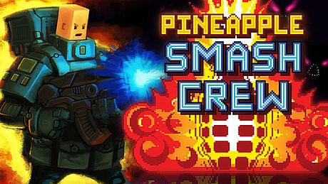 Pineapple Smash Crew Game