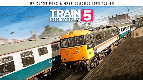 Train Sim World 5: BR Class 86/2 & Mk2f Coaches DLC
