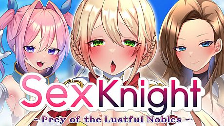 Sex Knight~Prey of the Lustful Nobles~ Game