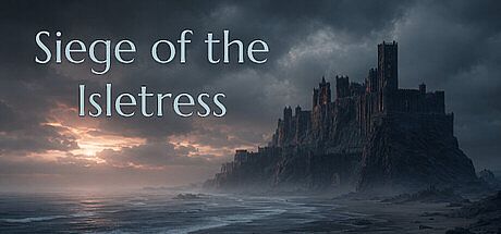 Siege of the Isletress Game