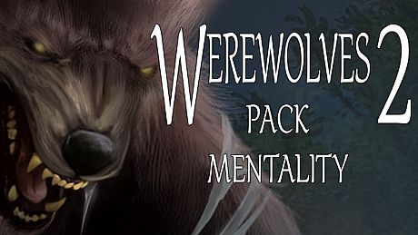 Werewolves 2: Pack Mentality Game