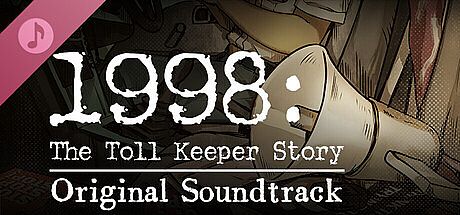 1998: The Toll Keeper Story Soundtrack DLC