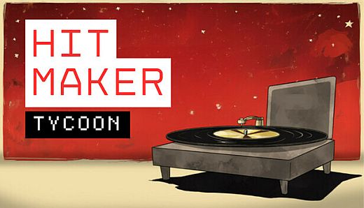 Hitmaker Tycoon