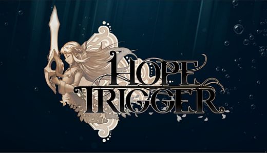Hope Trigger