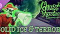 Ghost Master: Resurrection | Solid Ice and Terror