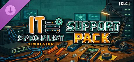 IT Specialist Simulator - Support Pack DLC