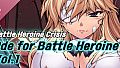 Battle Heroine Crisis - Ode for Battle Heroine Vol.1