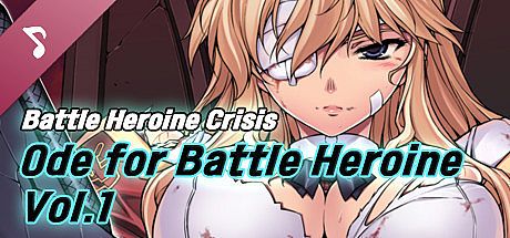 Battle Heroine Crisis - Ode for Battle Heroine Vol.1 DLC