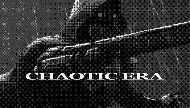 Buy CHAOTIC ERA