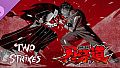 Two Strikes - Musashi Miyamoto