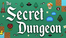 The Secret Dungeon