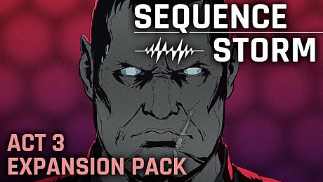SEQUENCE STORM - Act 3 Expansion Pack DLC