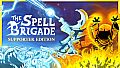 The Spell Brigade - Supporter Edition