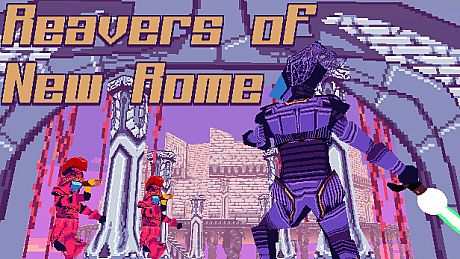 Reavers of New Rome Game