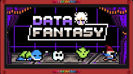Data Fantasy - 数据幻想 Game