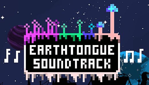 Earthtongue Soundtrack