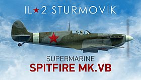 IL-2 Sturmovik: Spitfire Mk.VB Collector Plane
