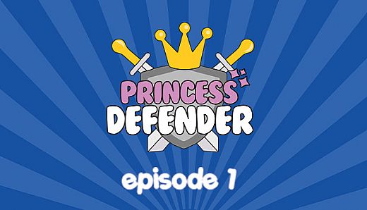 Princess Defender Episode 1