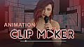 Animation for Clip maker