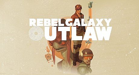 Rebel Galaxy Outlaw Game