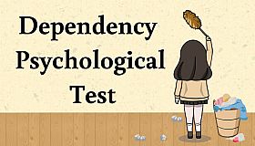 Dependency Psychological Test