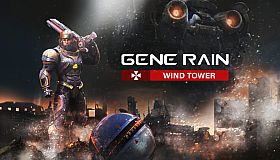 Gene Rain:Wind Tower