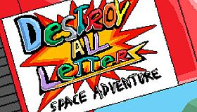 Destroy All Letters - Space Adventure