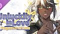 Unluckily in Love: Fragments of Love - Episode Five