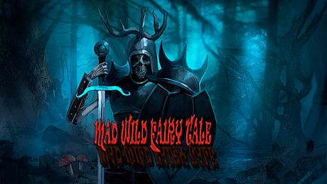 Mad Wild Fairy Tale Game
