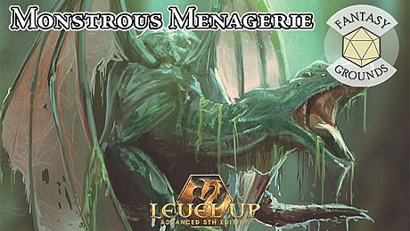 Fantasy Grounds - Level Up Monstrous Menagerie DLC