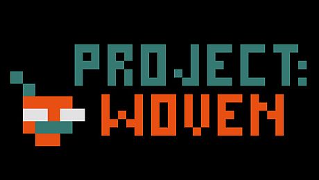 Project: Woven Game