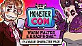 Monster Con - Bradphomet & Warm Walter (Playable Character Pack)