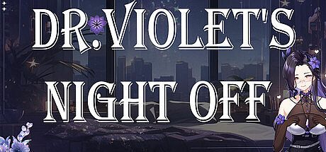 DR. VIOLET'S NIGHT OFF Game