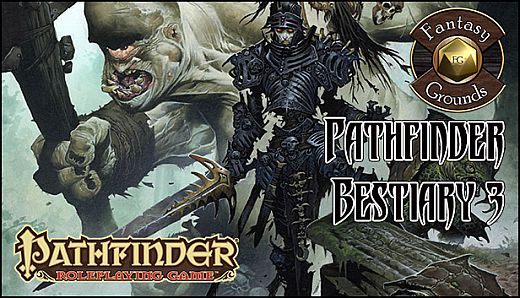 Fantasy Grounds - Pathfinder RPG - Bestiary 3 Pack (PFRPG)