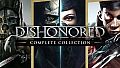 Dishonored: Complete Collection