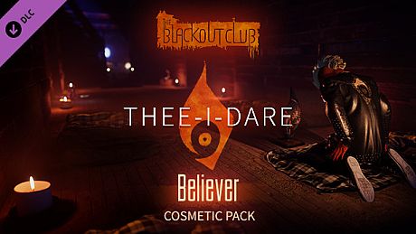 The Blackout Club: THEE-I-DARE Believer Cosmetic Pack DLC