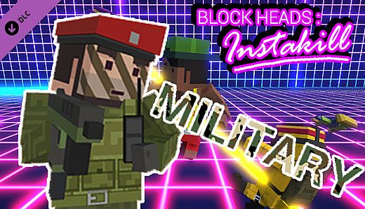 Block Heads: Instakill - Military Skin Pack