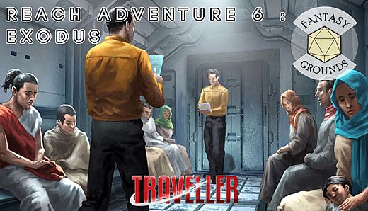 Fantasy Grounds - Reach Adventure 6: Exodus